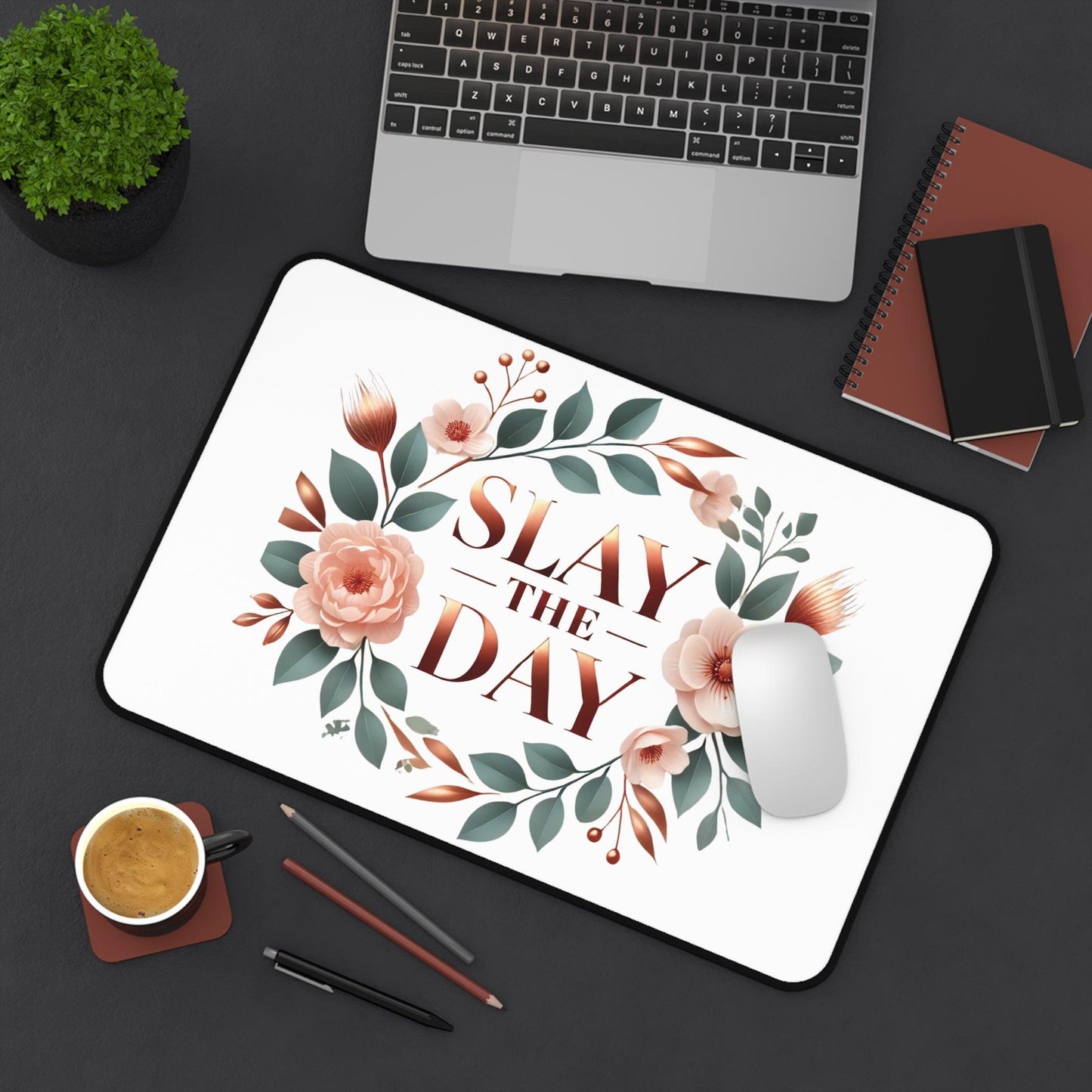 "Slay the Day" - Desk Mat - Creatively Designed Shop