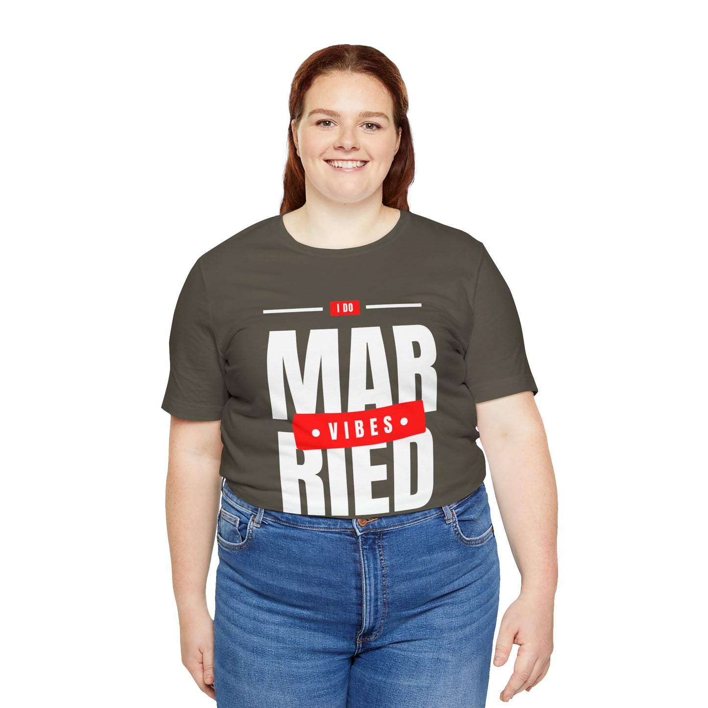 Married Vibes - Unisex Jersey Short Sleeve Tee
