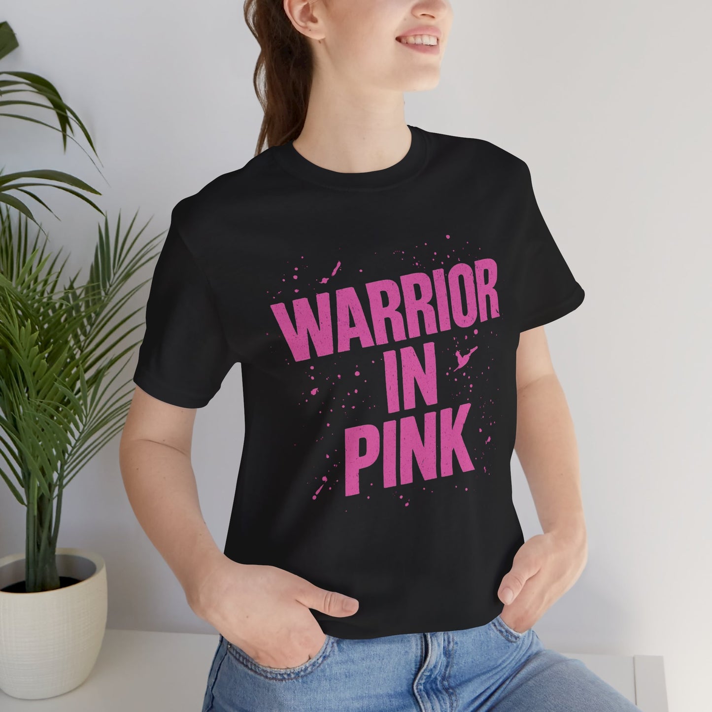 Warrior in Pink - Unisex Jersey Short Sleeve Tee