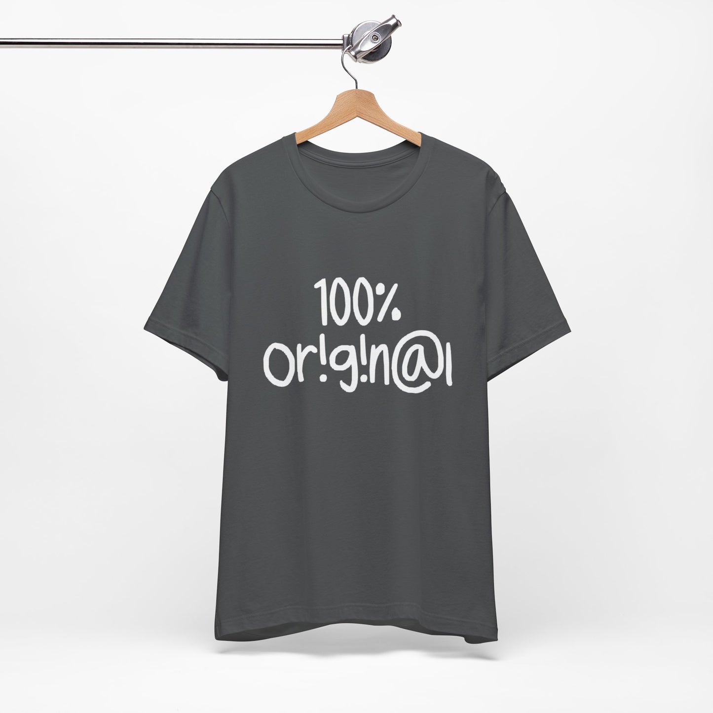 100% Or!g!n@l - Unisex Jersey Short Sleeve Tee