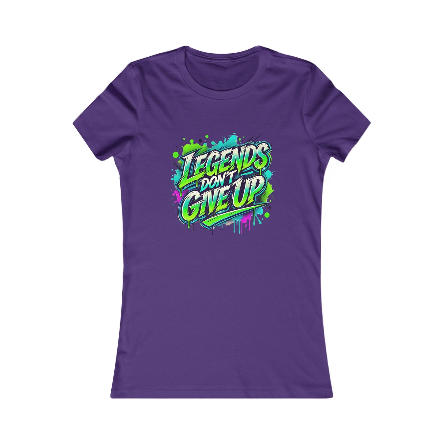 Legends Don't Give Up - Women's Favorite Tee - Creatively Designed Shop