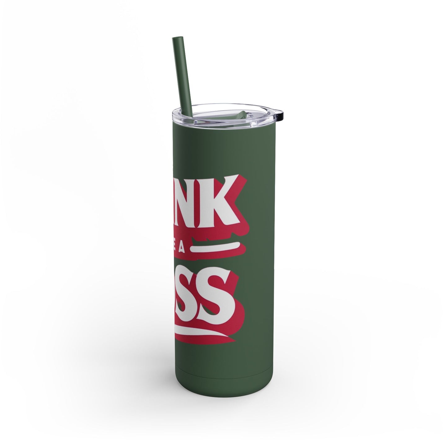Drink Like A Boss - Maars Maker Skinny Matte Tumbler, 20oz - Creatively Designed Shop