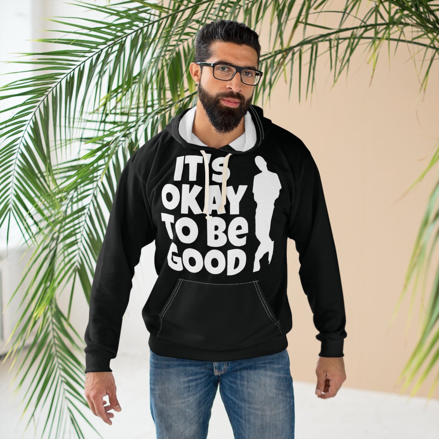 It's Okay To Be Good - Unisex Pullover Hoodie (AOP)