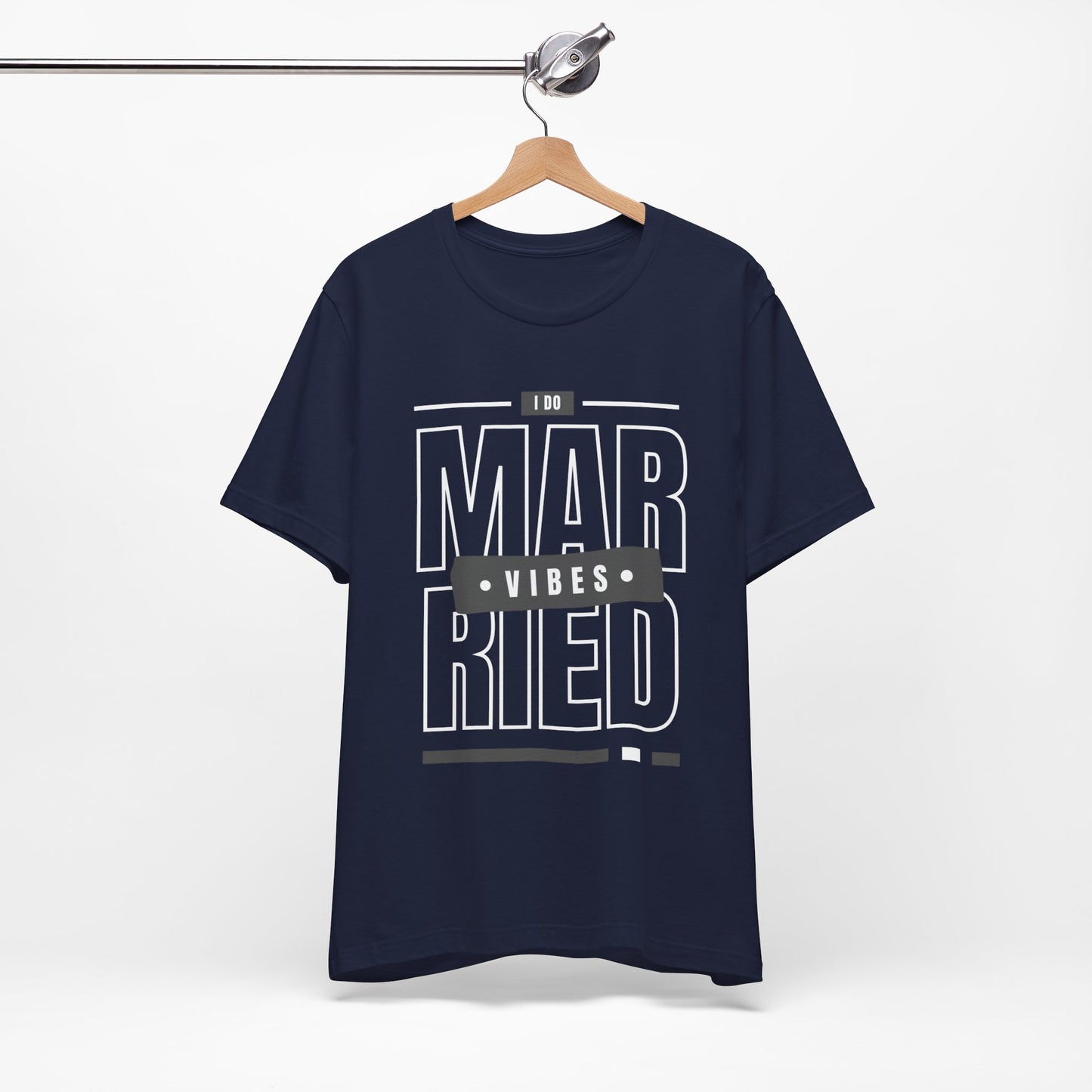 Married Vibes - Unisex Jersey Short Sleeve Tee
