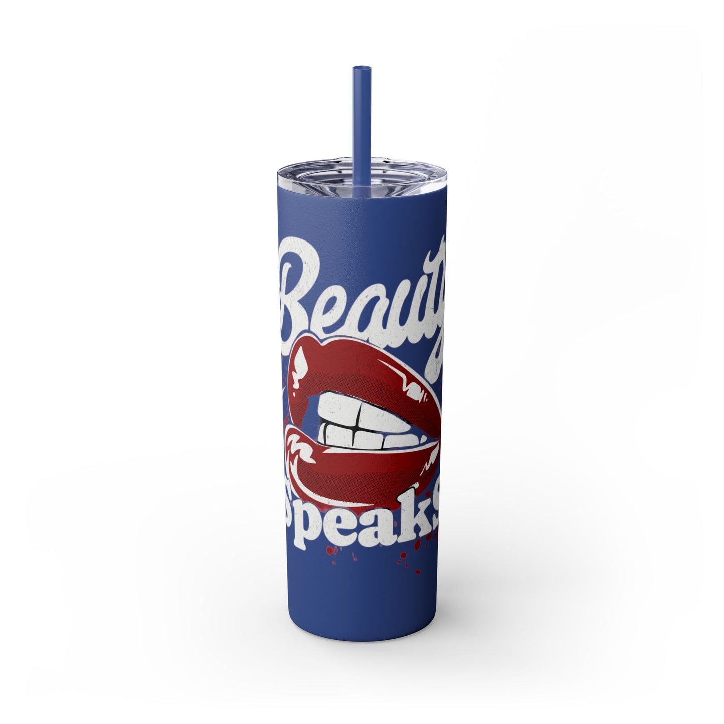 Beauty Speaks - Skinny Tumbler with Straw, 20oz - Creatively Designed Shop