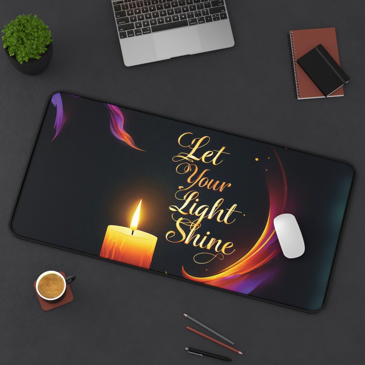 "Let Your Light Shine" - Desk Mat - Creatively Designed Shop
