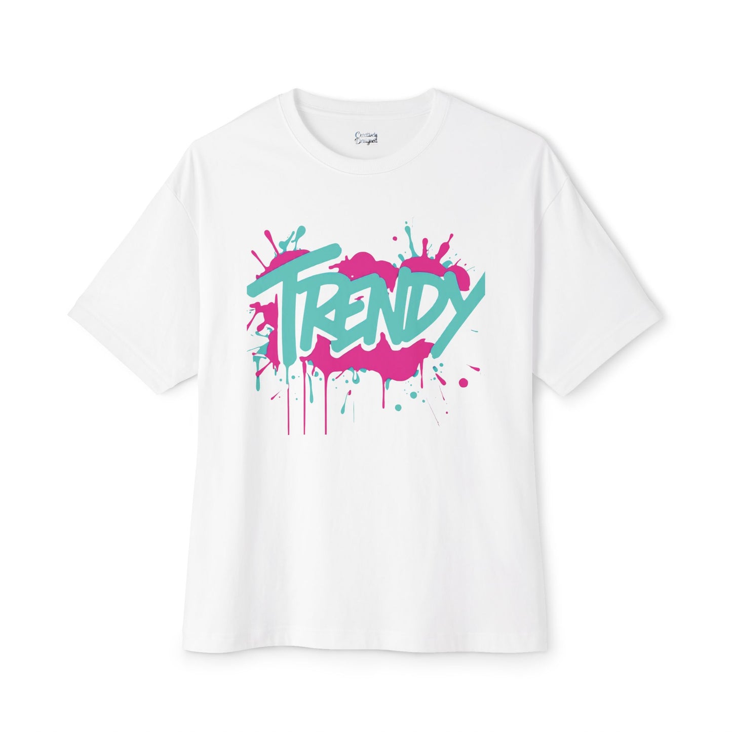 "Trendy" - Unisex Oversized Boxy Tee