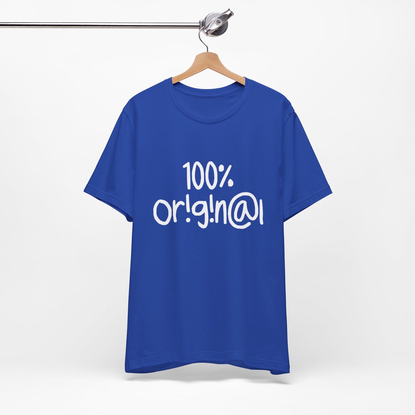100% Or!g!n@l - Unisex Jersey Short Sleeve Tee