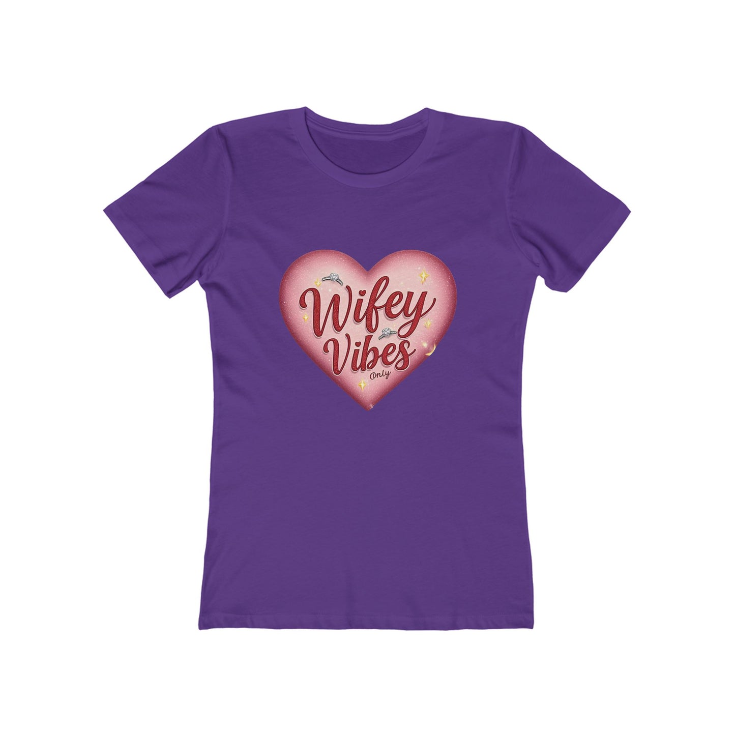 Wifey Vibes Only - The Boyfriend Tee for Women - Creatively Designed Shop