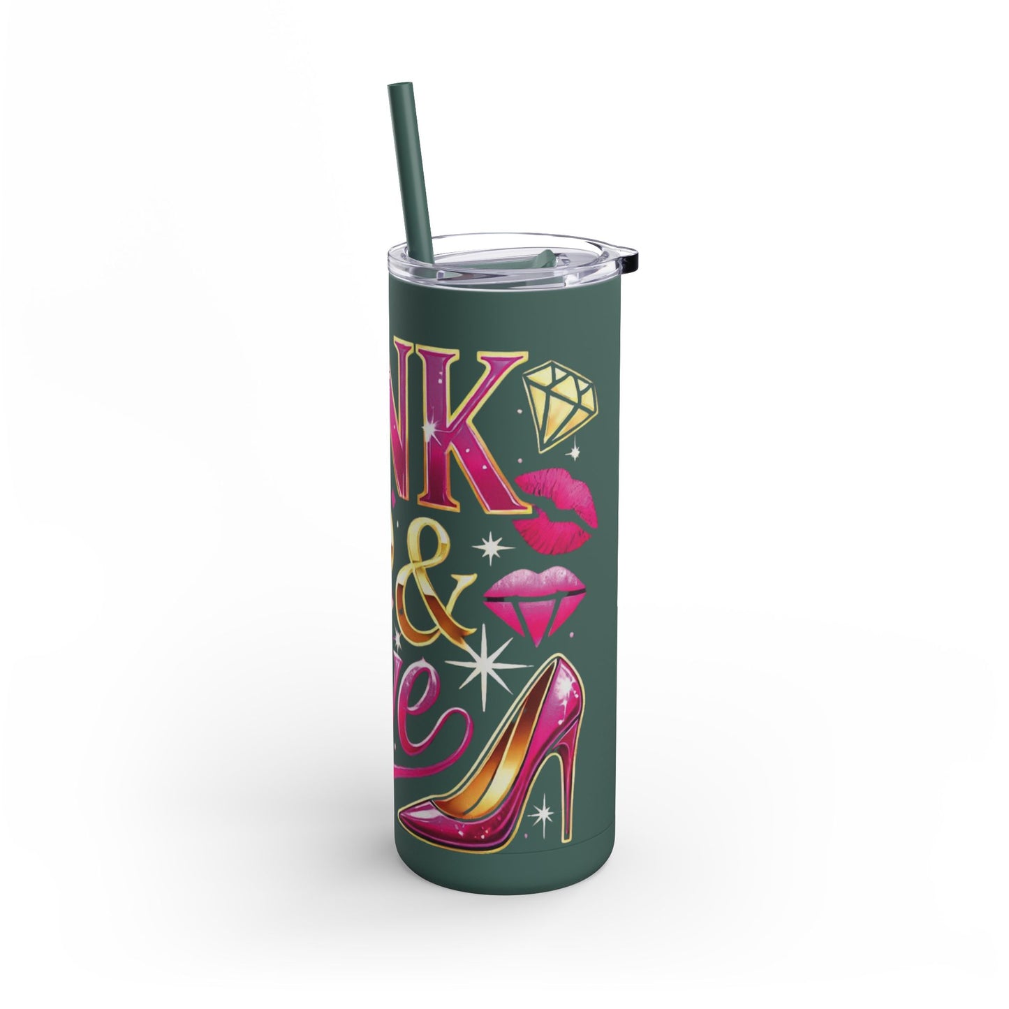 Pink, Sip & Love - Maars Maker Skinny Matte Tumbler, 20oz - Creatively Designed Shop