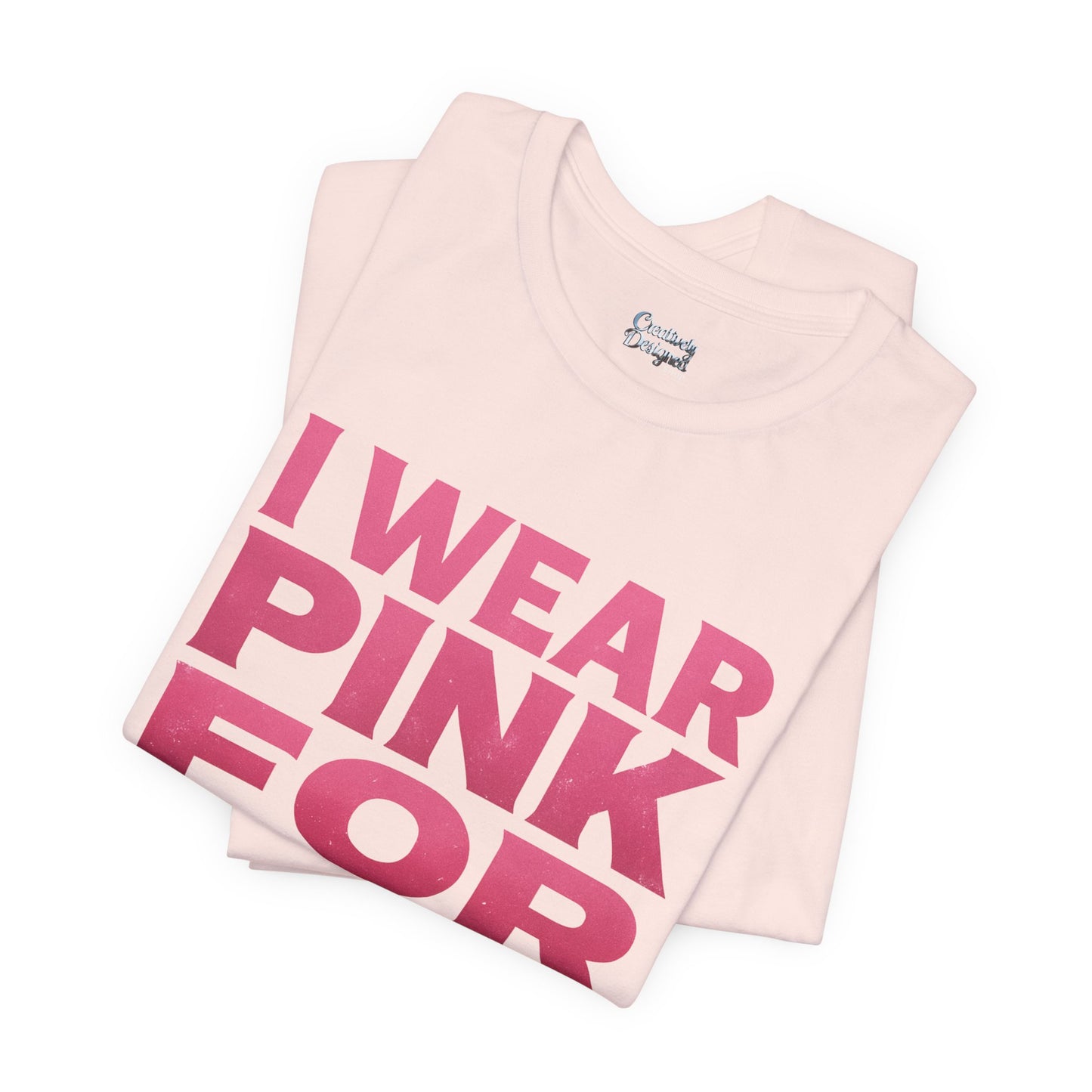 I Wear Pink For Her - Unisex Jersey Short Sleeve Tee