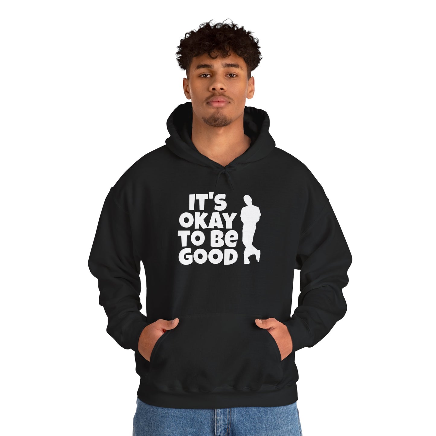 It's Okay To Be Good - Unisex Heavy Blend™ Hooded Sweatshirt