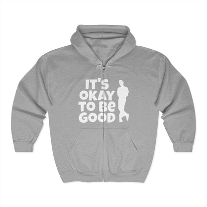 It's Okay To Be Good - Unisex Heavy Blend™ Full Zip Hooded Sweatshirt