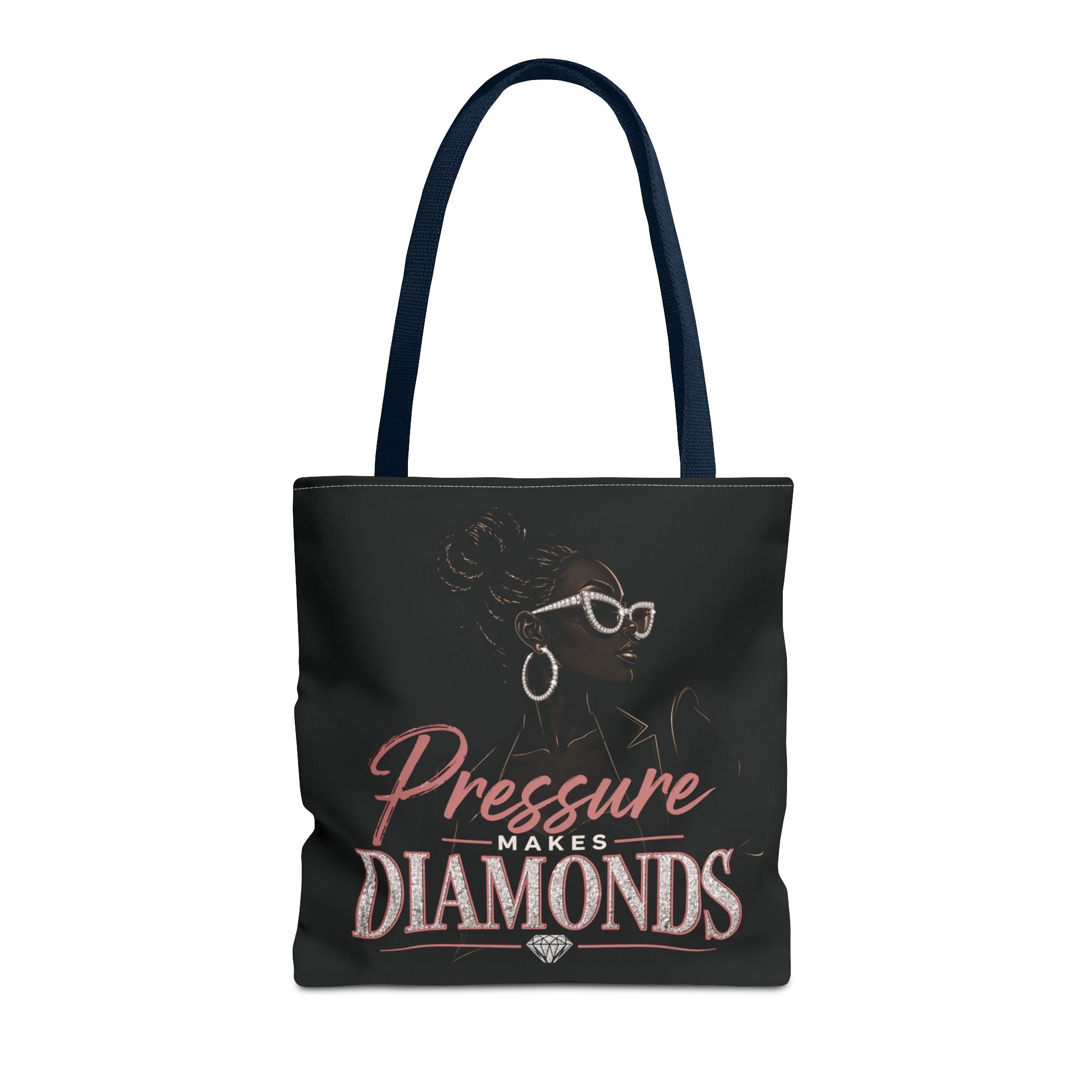 Pressure Makes Diamonds - Tote Bag