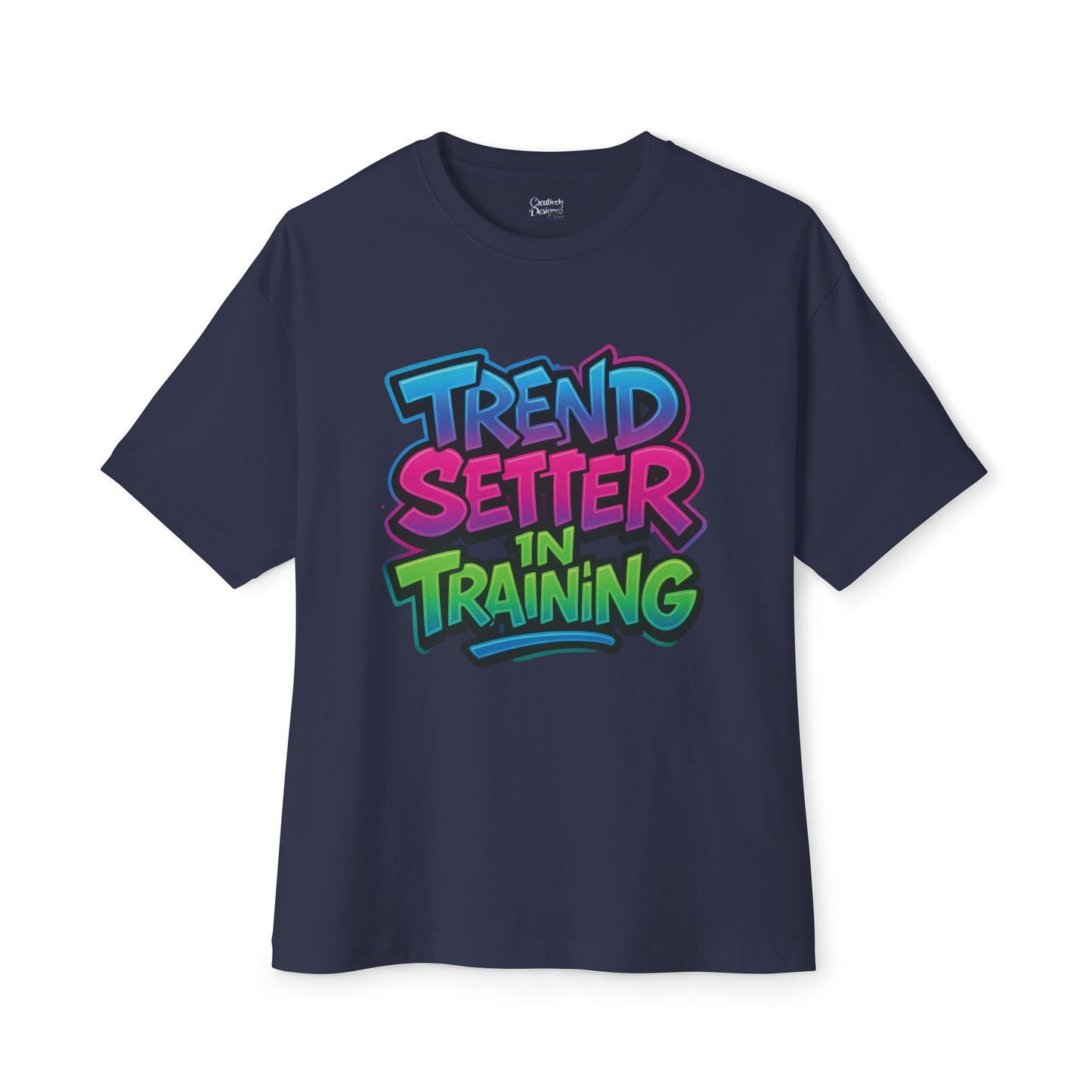 Trend Setter In Training - Unisex Oversized Boxy Tee