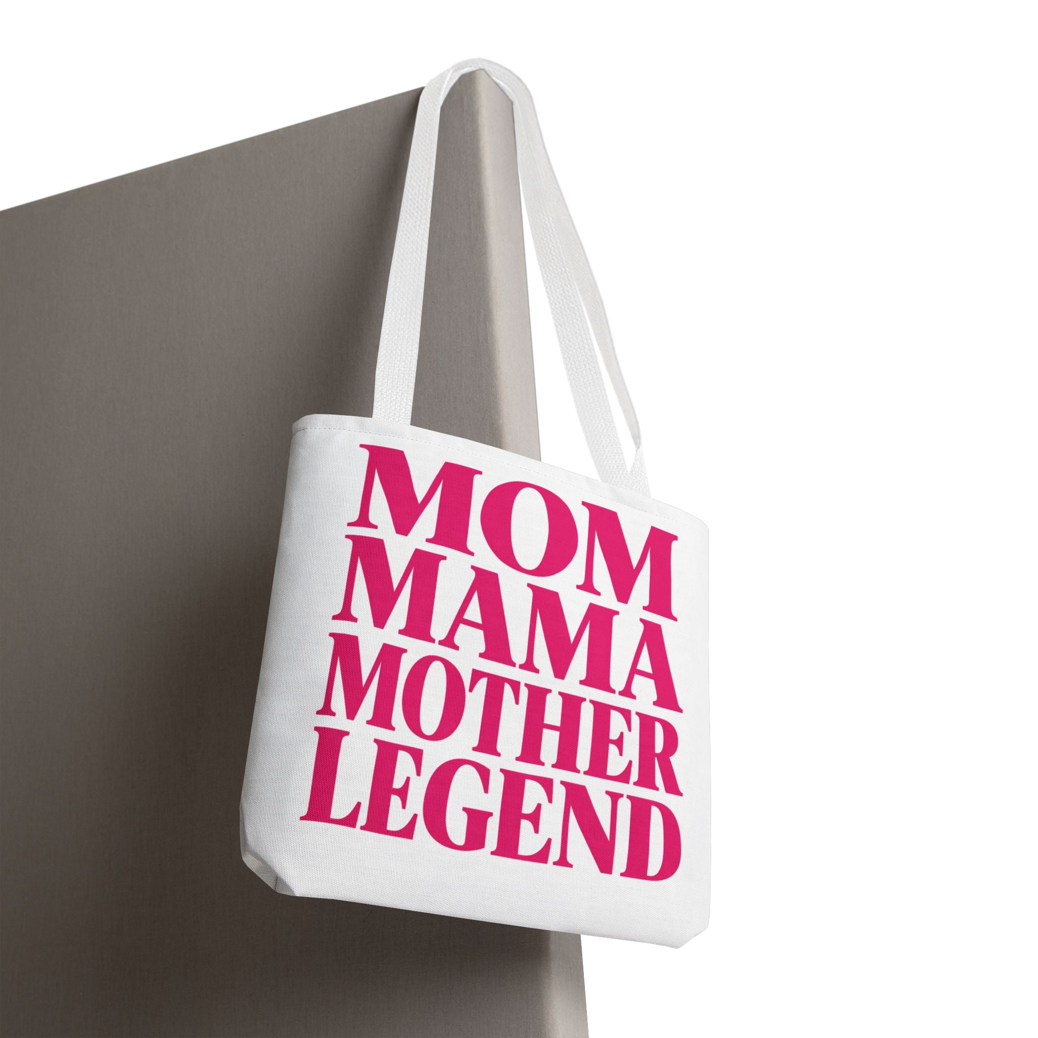 Mom Mama Mother Legend - Tote Bag