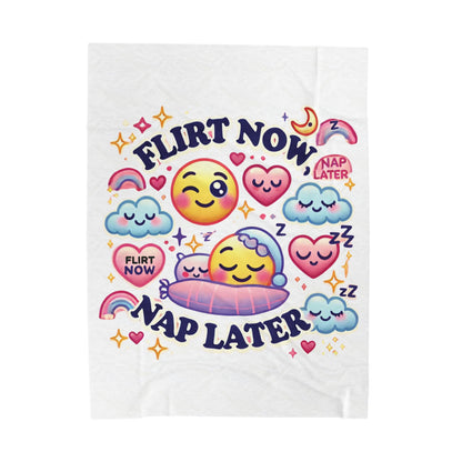 Flirt Now, Nap Later - Velveteen Plush Blanket