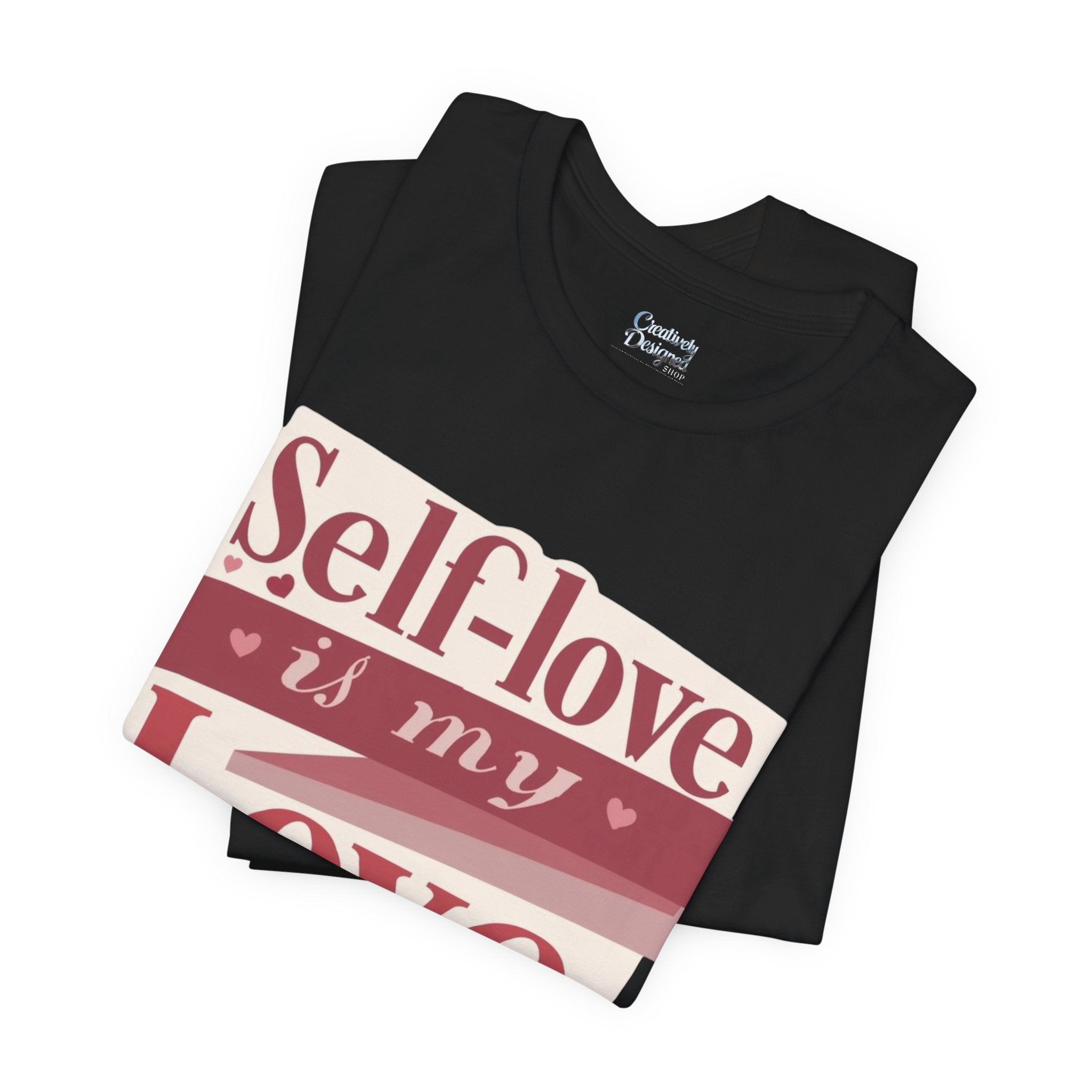 Self-Love Is My Love Language – Unisex Tee