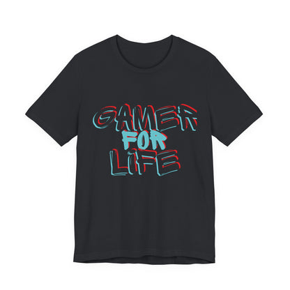 Gamer for Life - Unisex Jersey Short Sleeve Tee