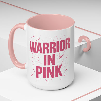 Warrior in Pink - Accent Coffee Mug