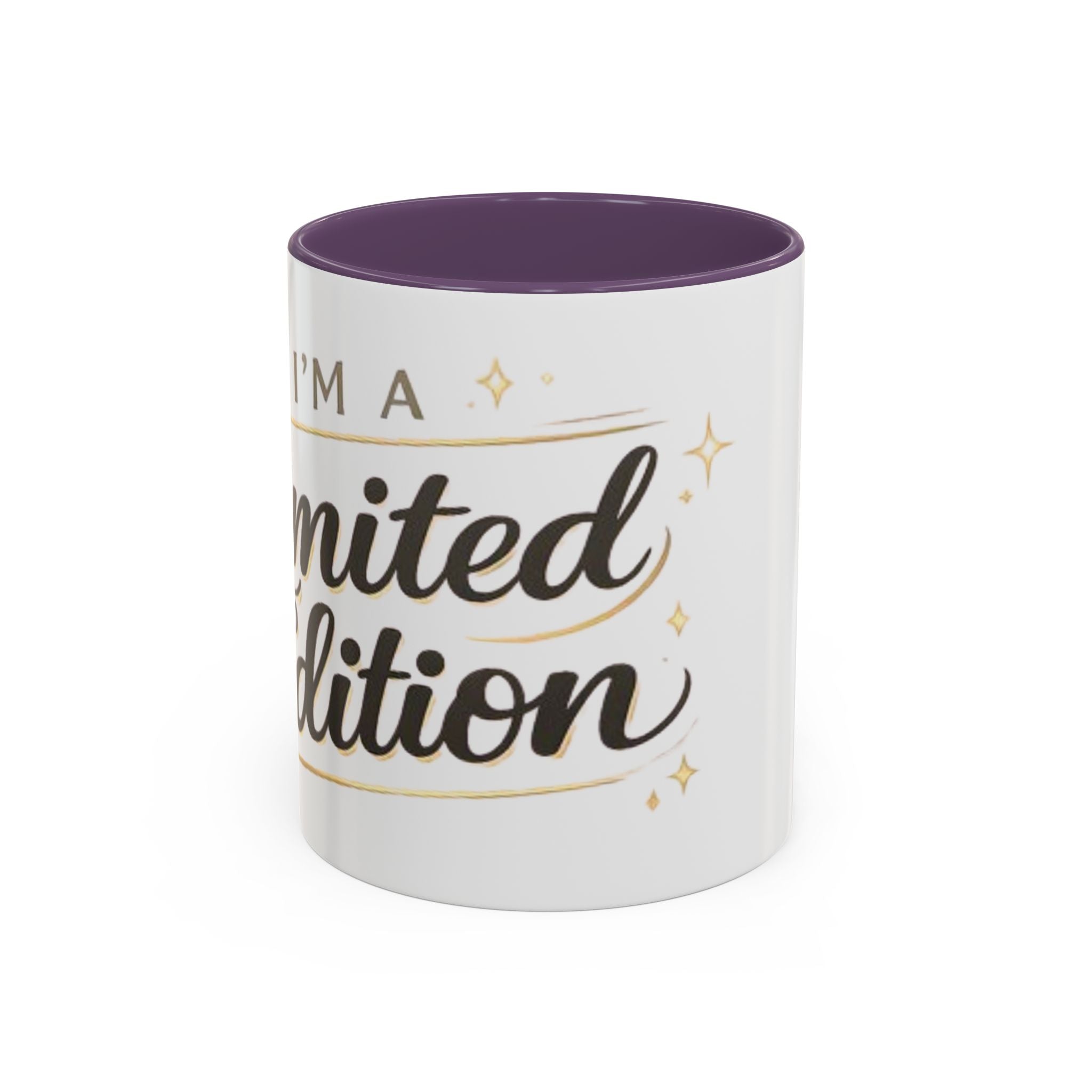 I’m a Limited Edition – Accent Coffee Mug