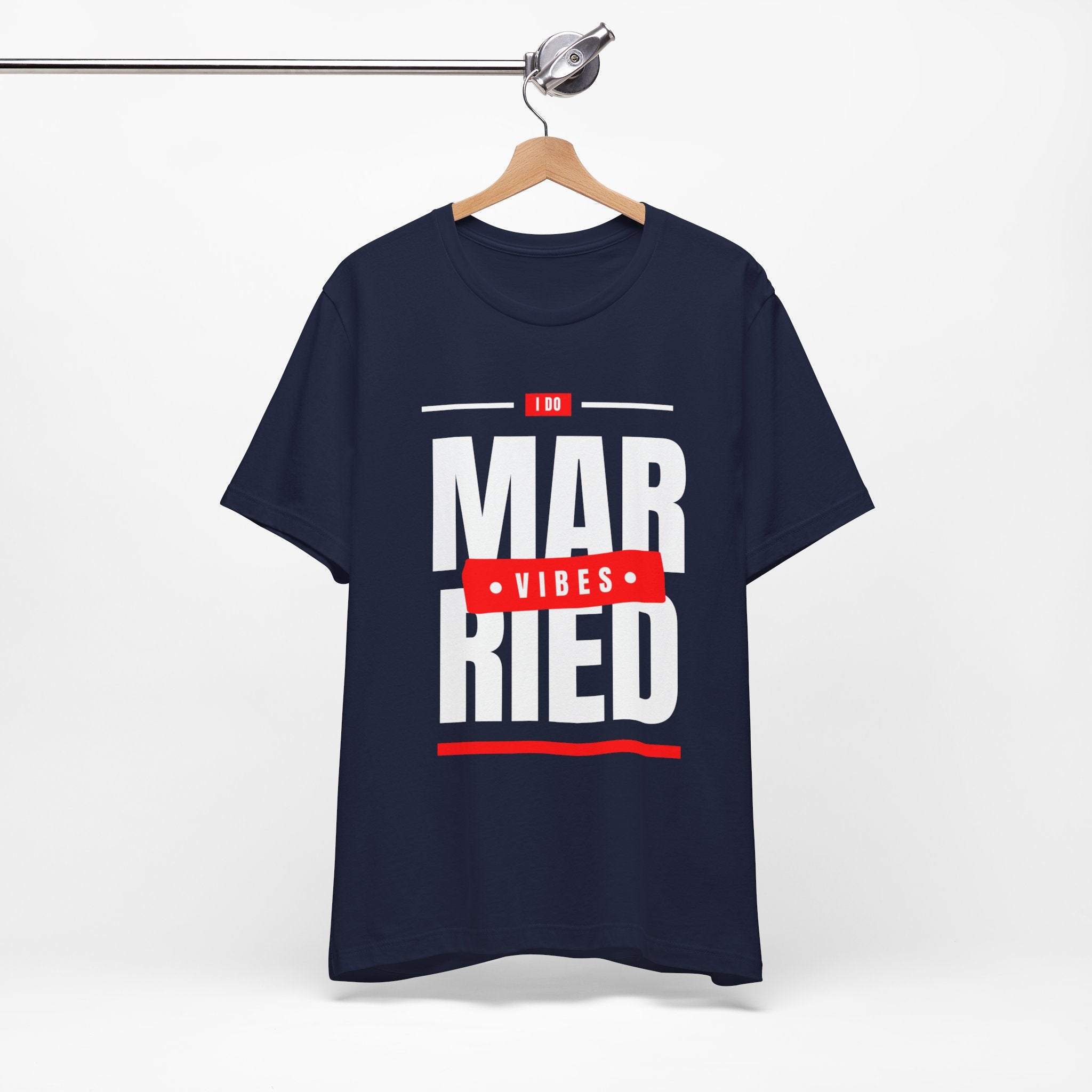 Married Vibes - Unisex Jersey Short Sleeve Tee