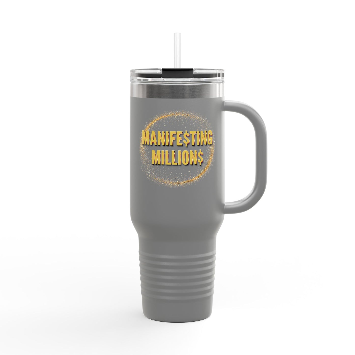 "Manifesting Millions" - Insulated Travel Mug, 40oz