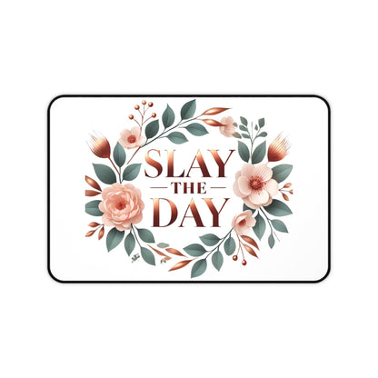 "Slay the Day" - Desk Mat - Creatively Designed Shop