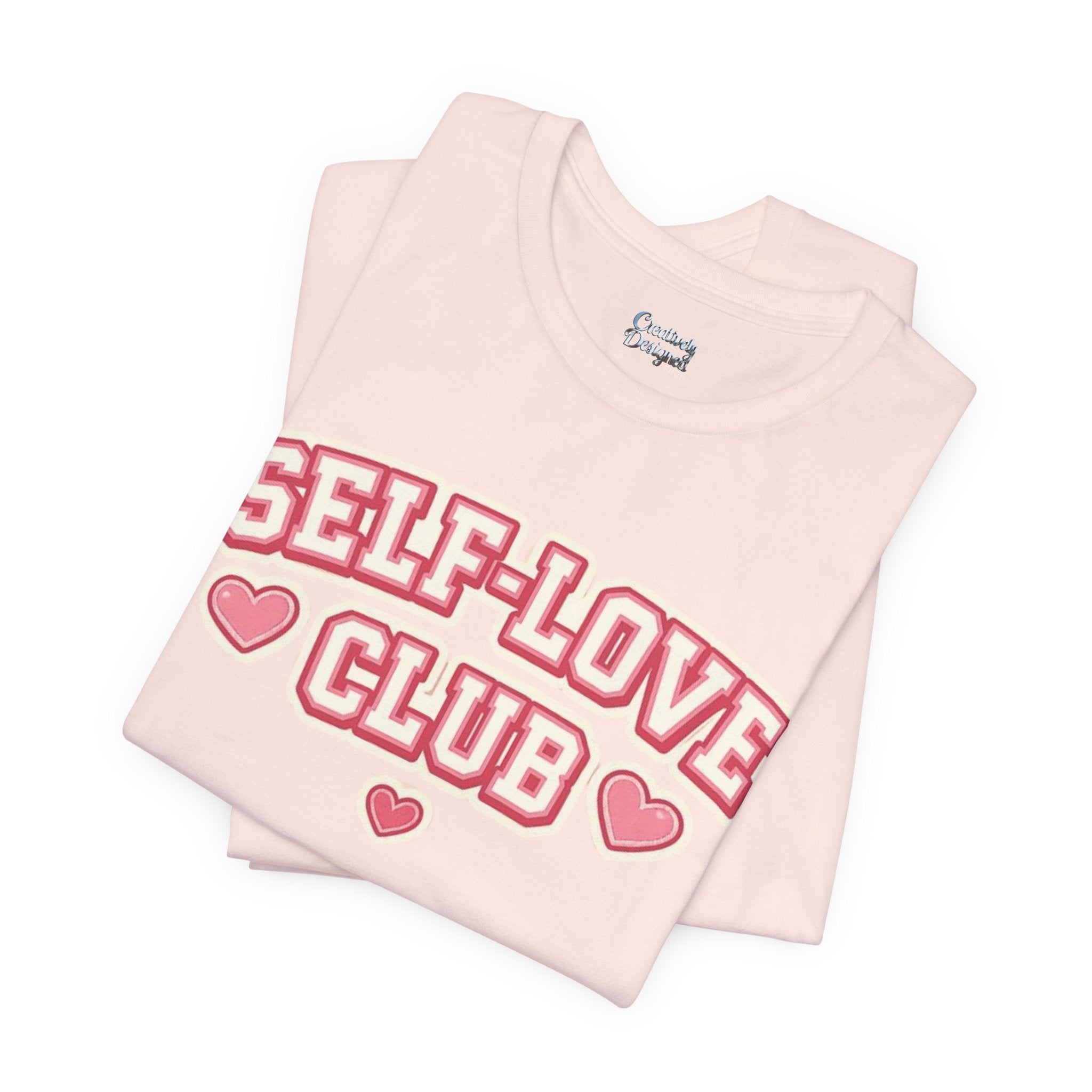 Self-Love Club – Unisex Tee