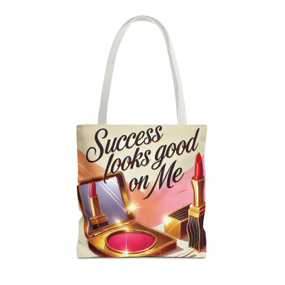 "Success Looks Good On Me" - Tote Bag (AOP)