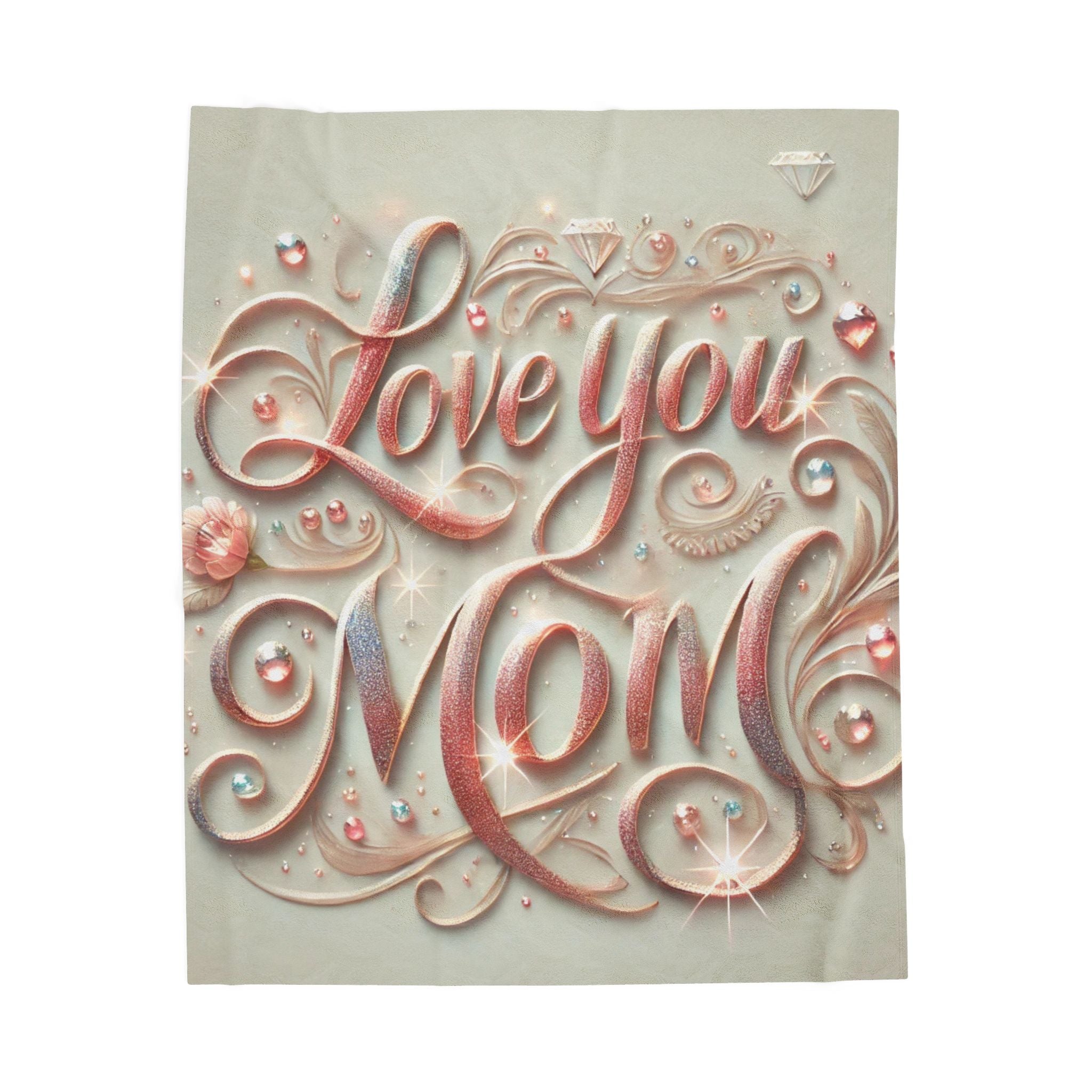 Love You Mom - Velveteen Plush Blanket