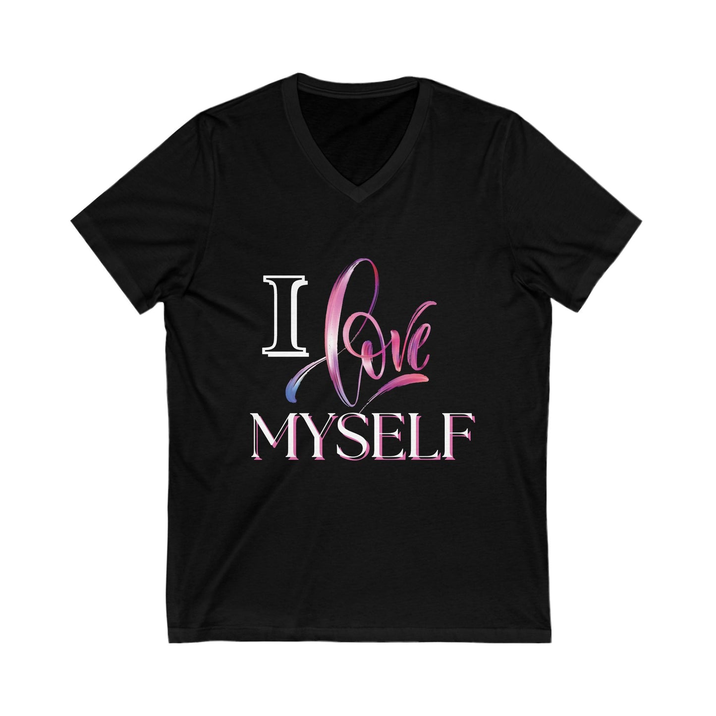 "I Love Myself" - Unisex Jersey Short Sleeve V-Neck Tee