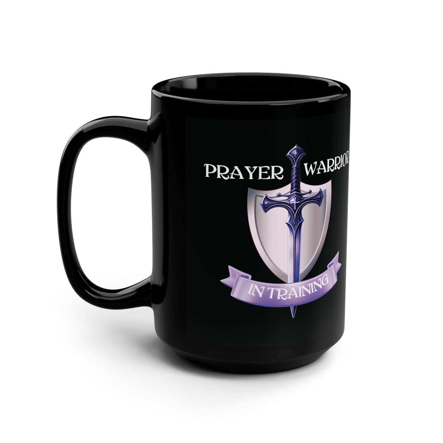 Prayer Warrior In Training - Black Mug, 15oz