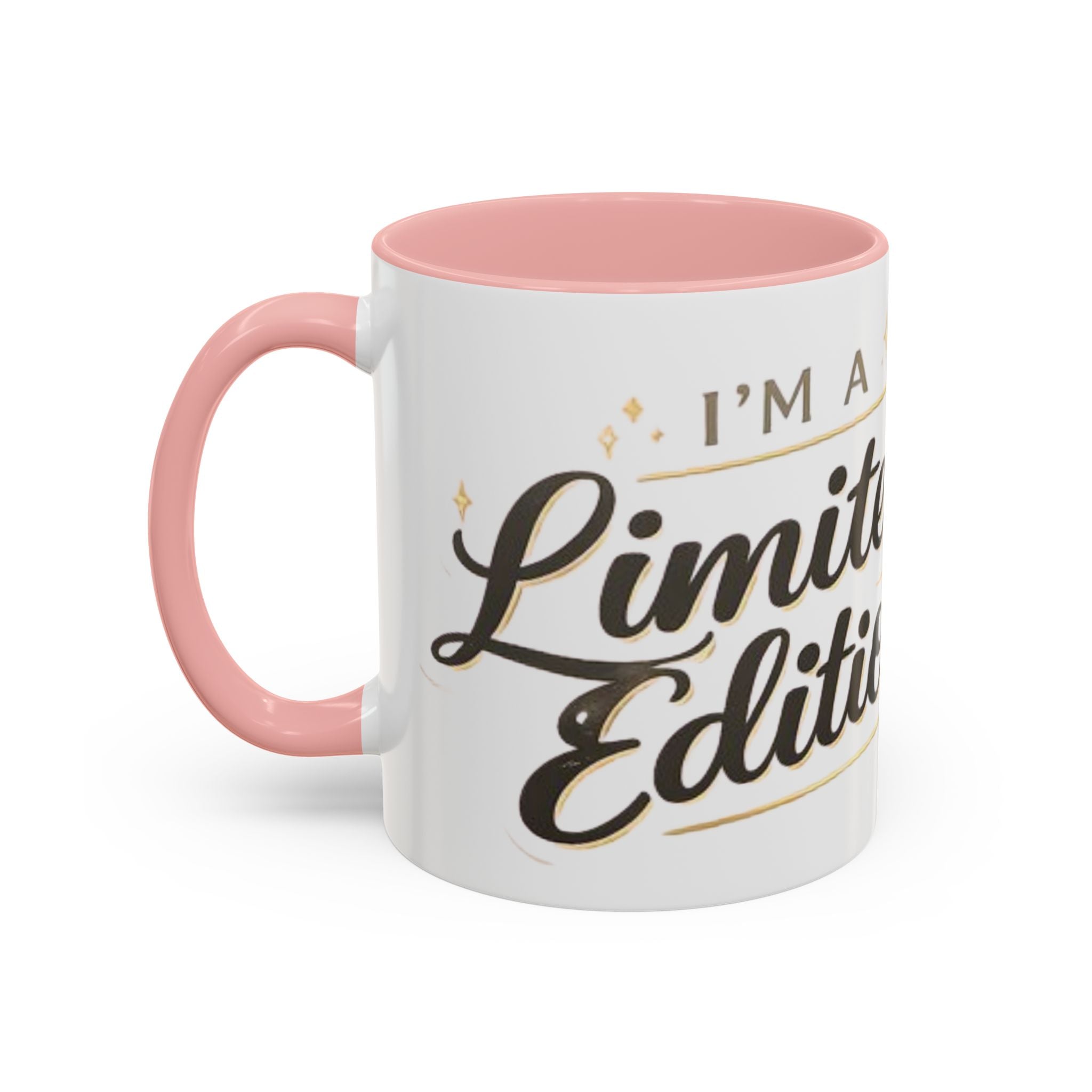 I’m a Limited Edition – Accent Coffee Mug