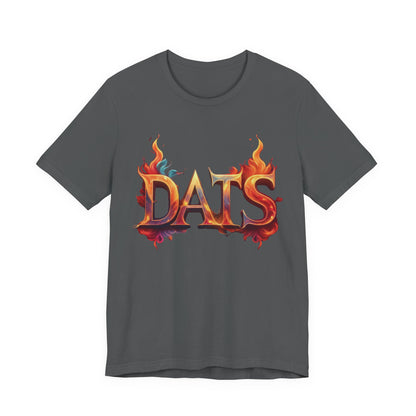 DATS Fire - Unisex Jersey Short Sleeve Tee
