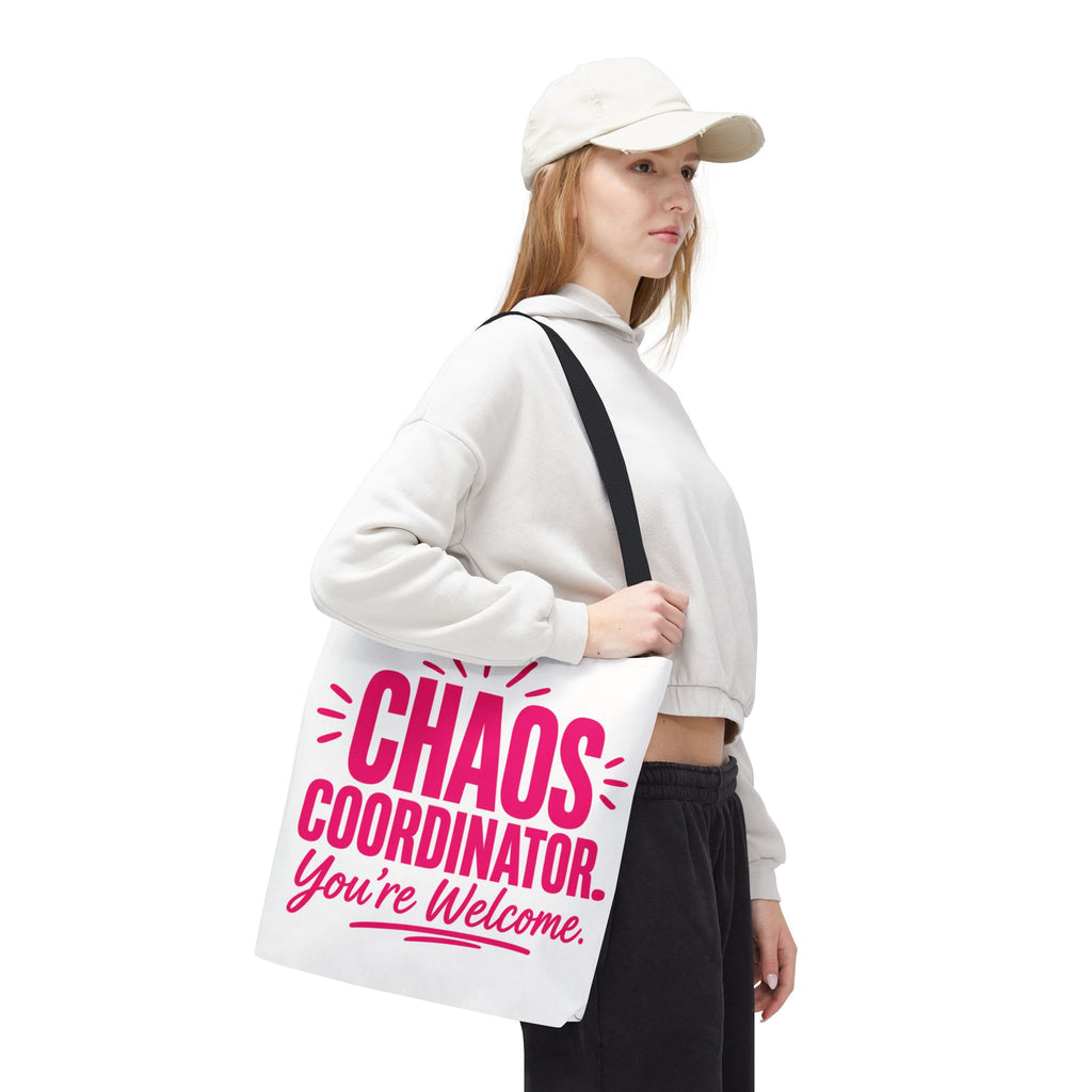 Chaos Coordinator, You’re Welcome - Tote Bag