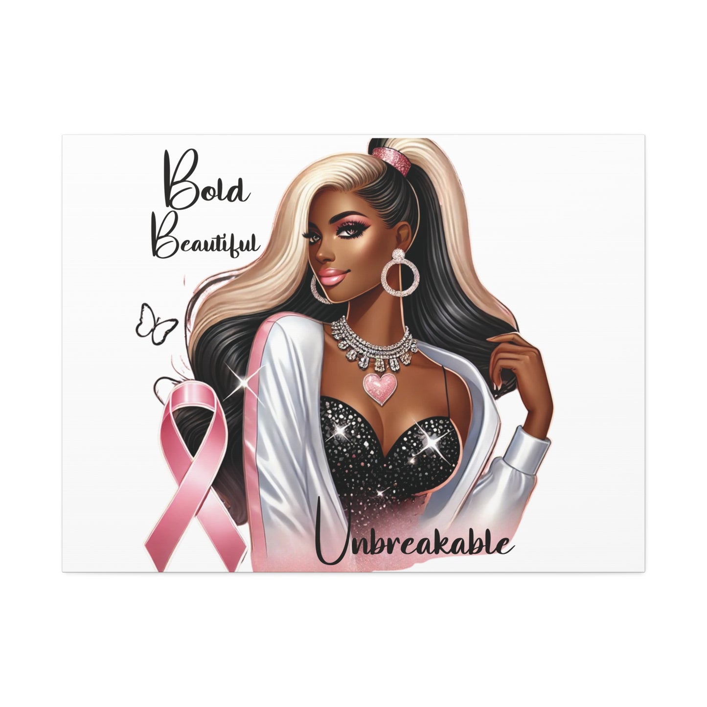 Bold Beautiful Unbreakable - Canvas Art