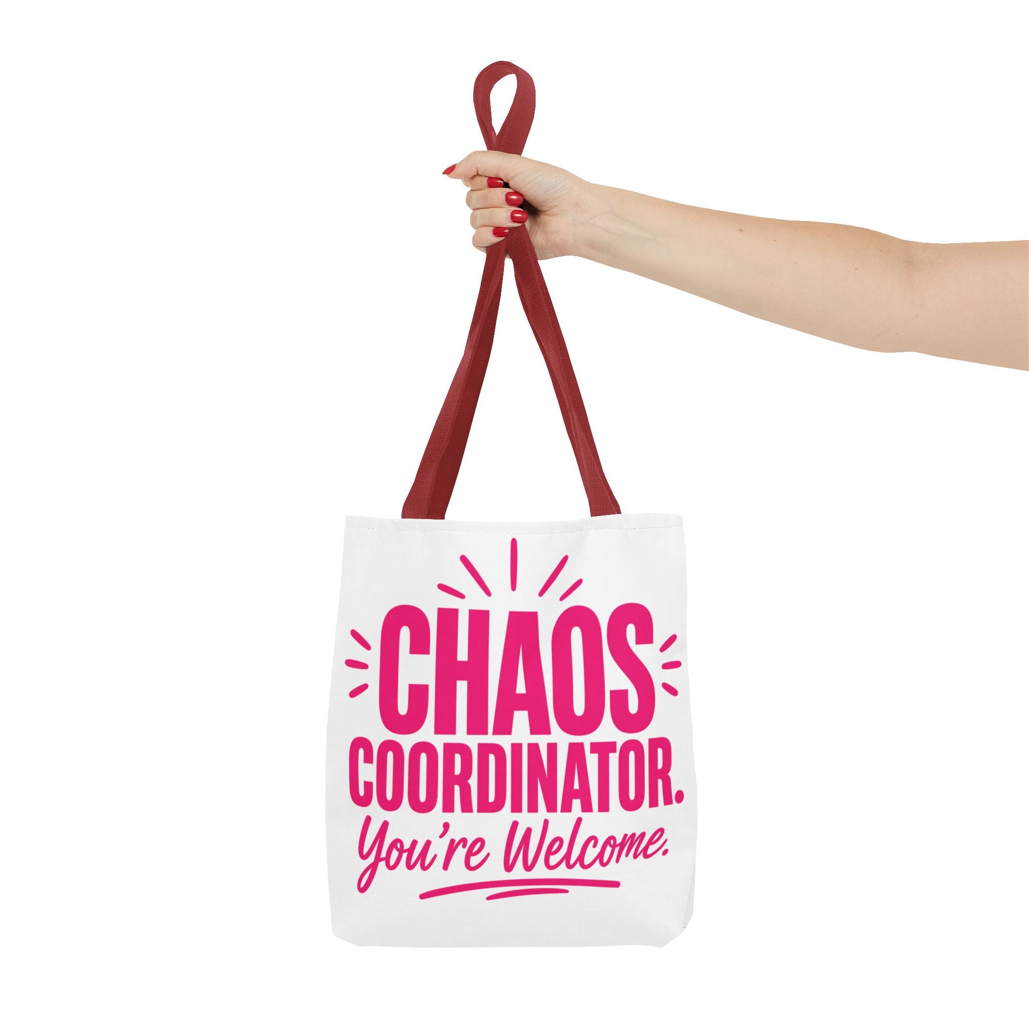 Chaos Coordinator, You’re Welcome - Tote Bag