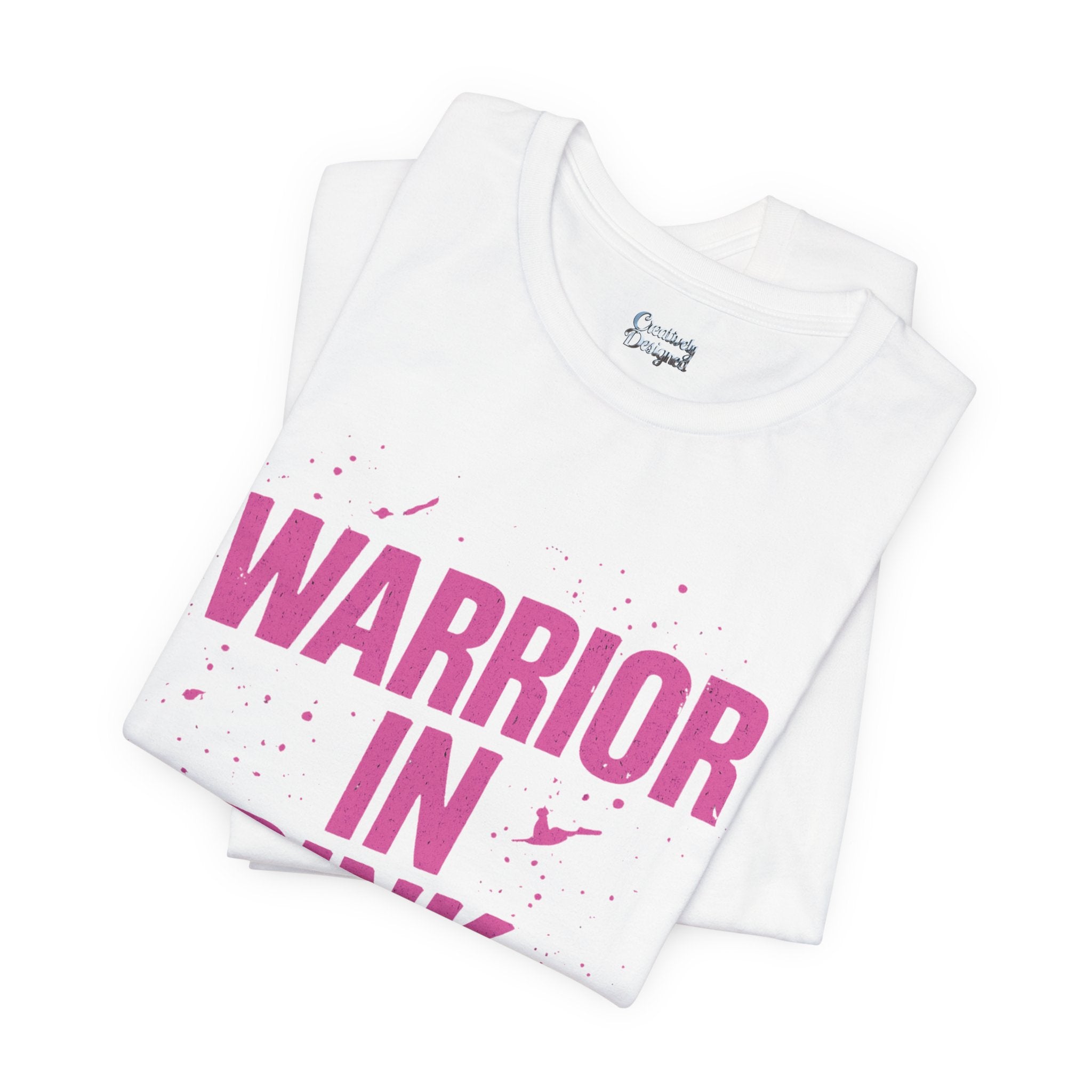Warrior in Pink - Unisex Jersey Short Sleeve Tee