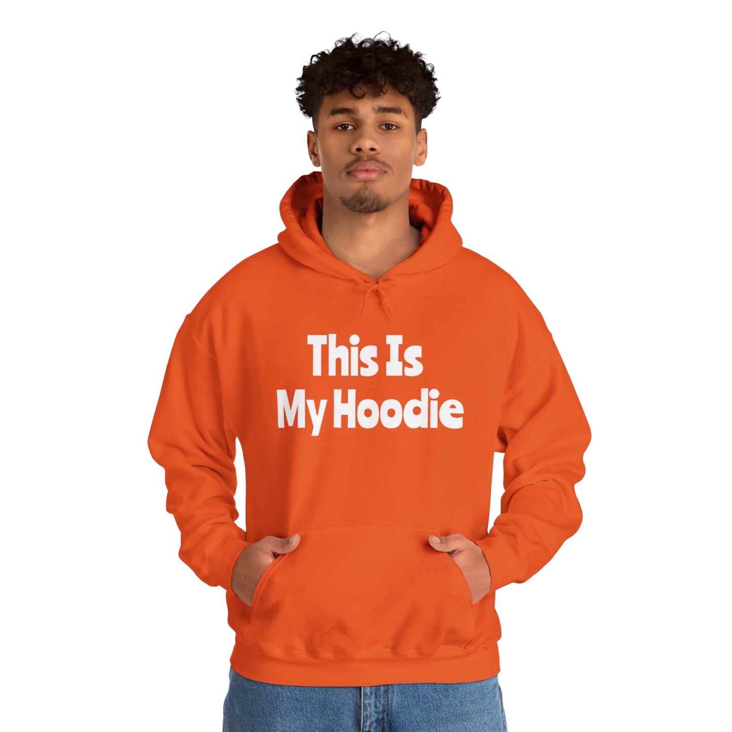"This Is My Hoodie" - Unisex Heavy Blend™ Hooded Sweatshirt