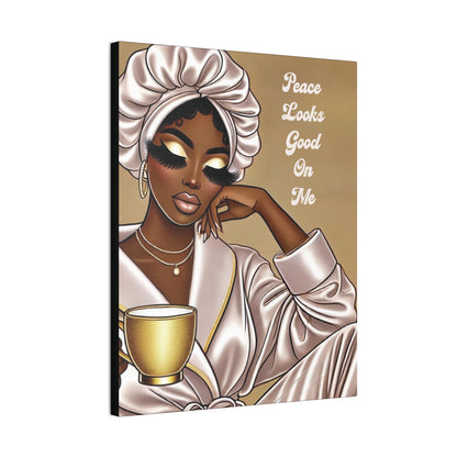 Peace Looks Good On Me - Canvas Art