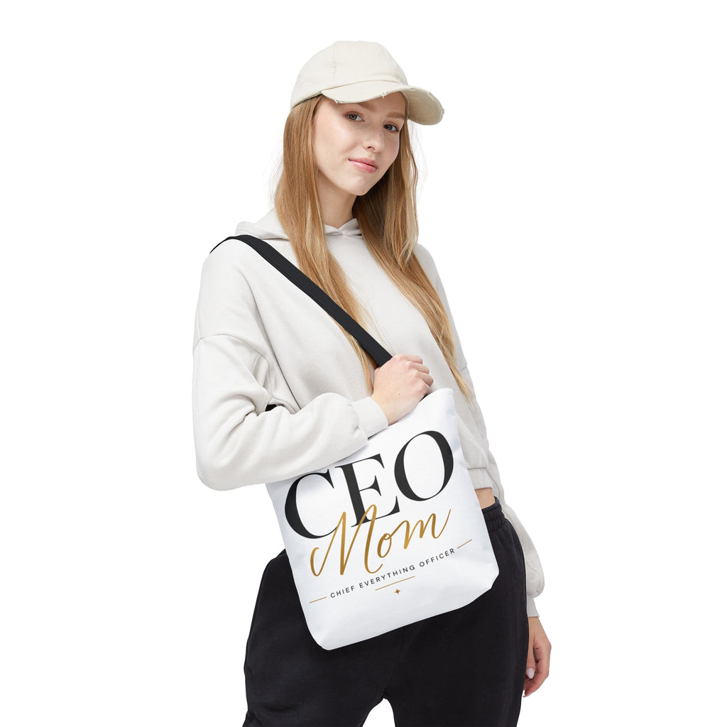 CEO Mom, Chief Everything Officer - Tote Bag