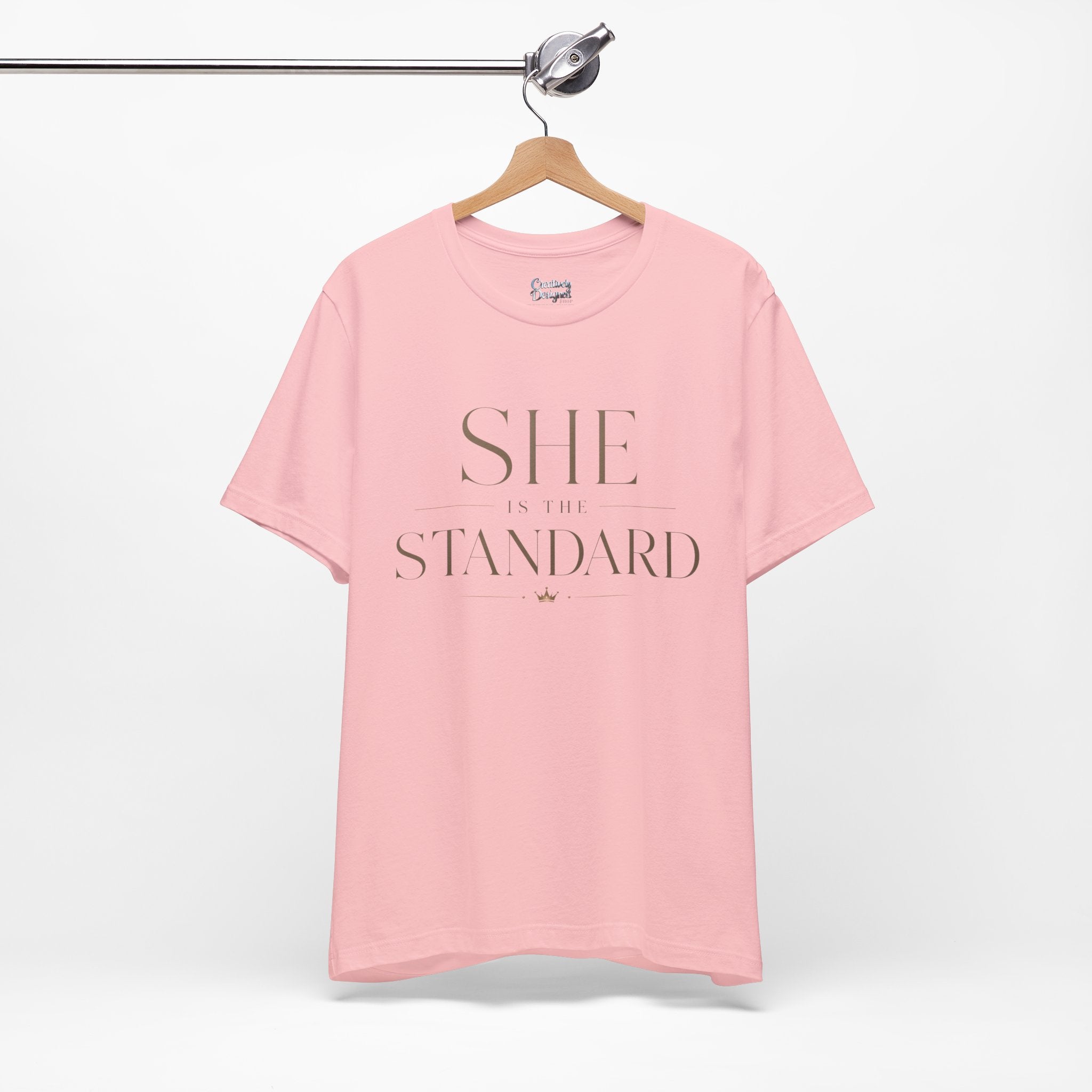 SHE is the STANDARD - Jersey Short Sleeve Tee