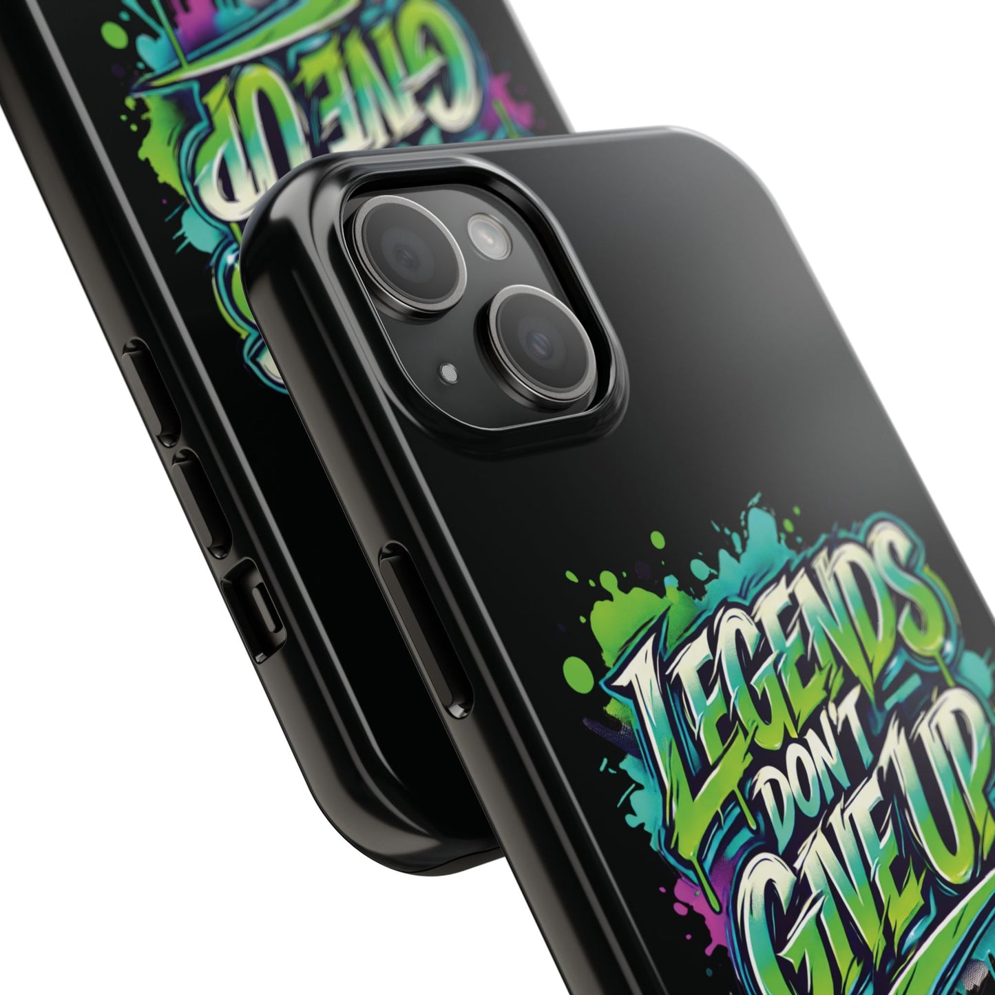 Legends Don't Give Up - Tough Phone Cases