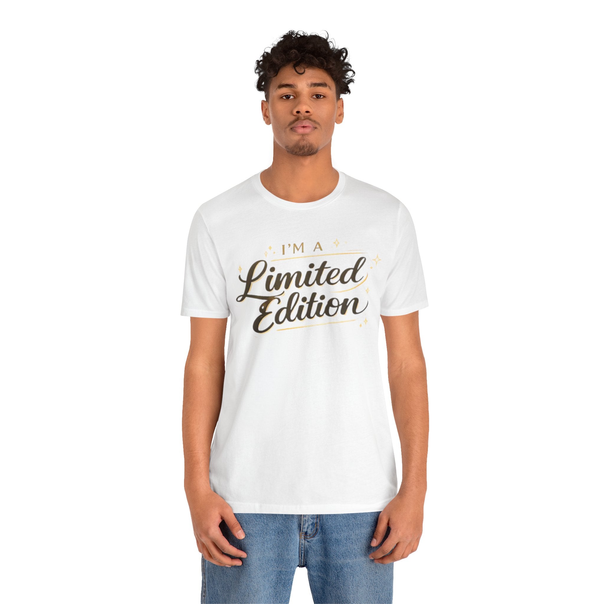 I’m A Limited Edition – Unisex Tee