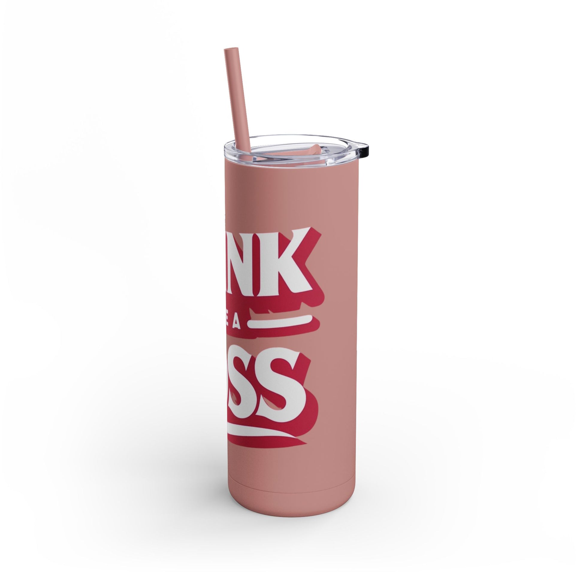 Drink Like A Boss - Maars Maker Skinny Matte Tumbler, 20oz - Creatively Designed Shop