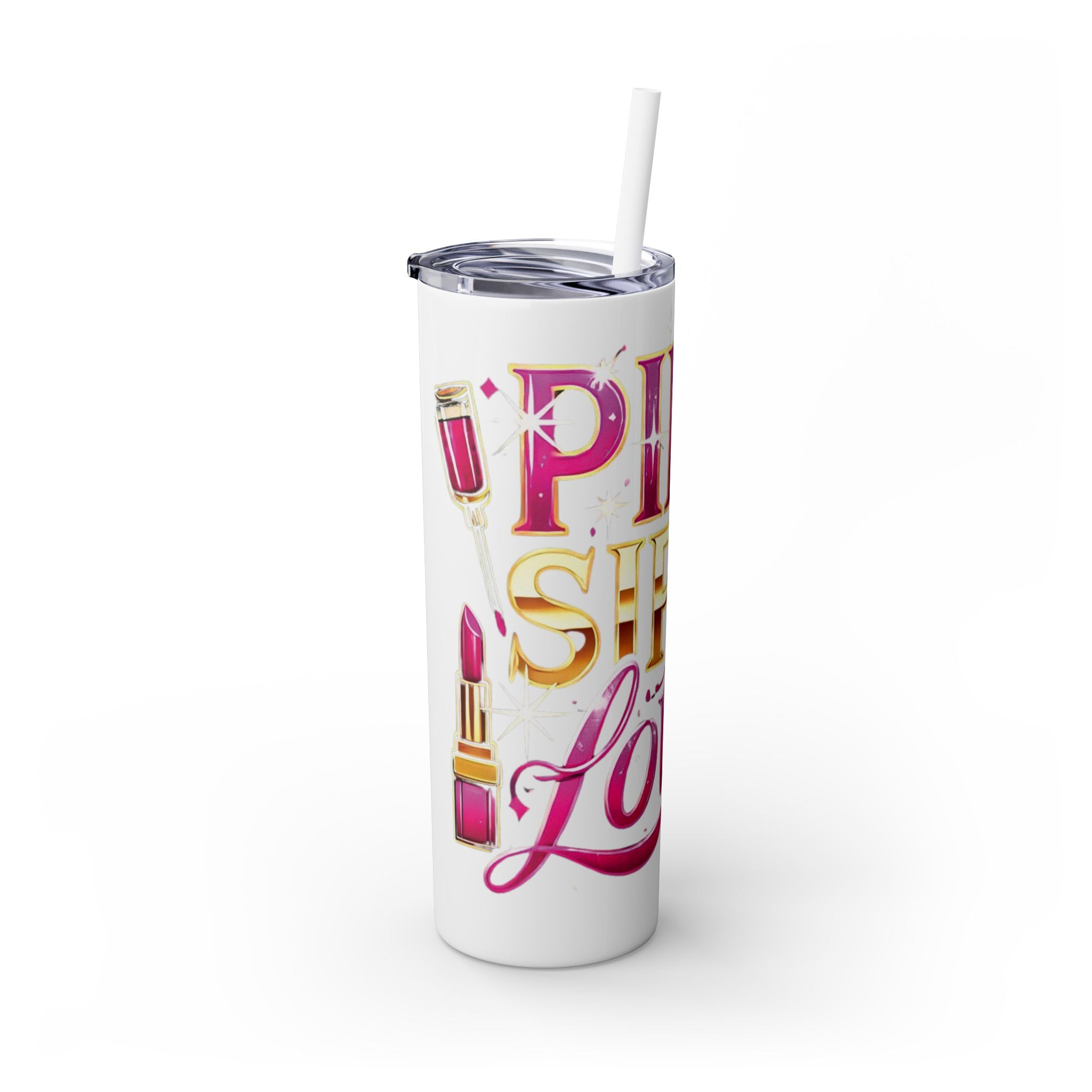 Pink, Sip & Love - Skinny Tumbler with Straw, 20oz