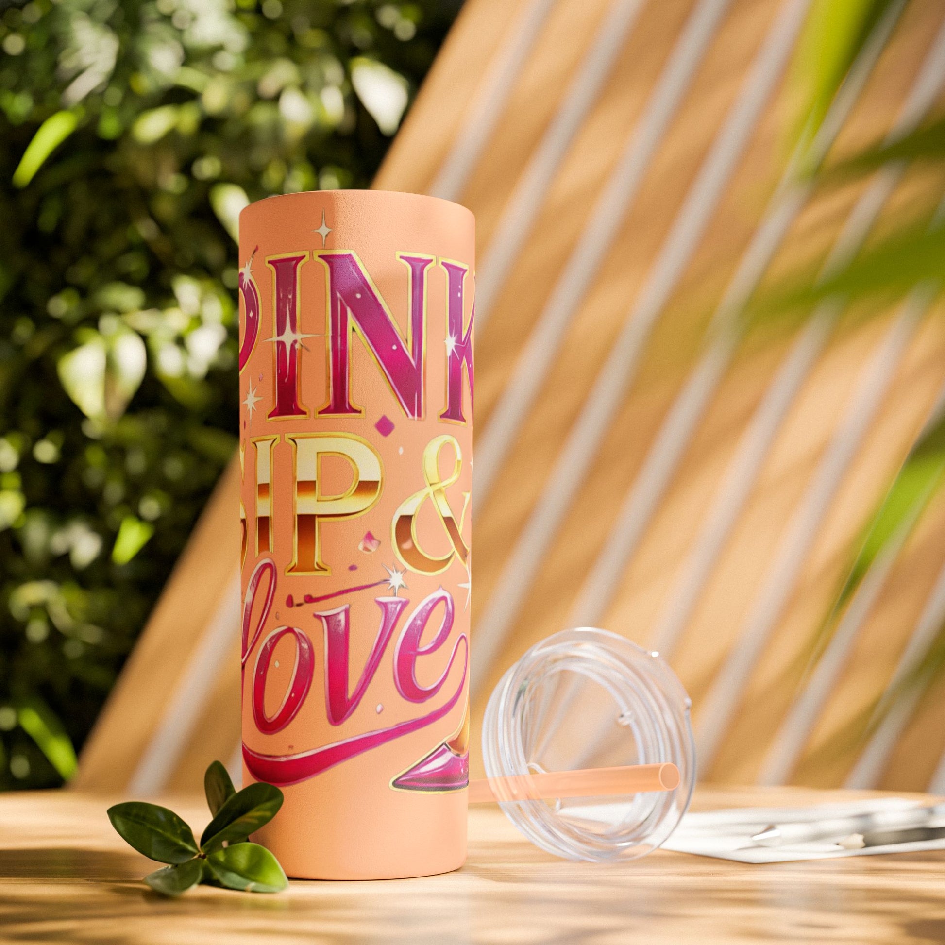 Pink, Sip & Love - Skinny Tumbler with Straw, 20oz - Creatively Designed Shop