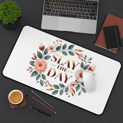 "Slay the Day" - Desk Mat - Creatively Designed Shop
