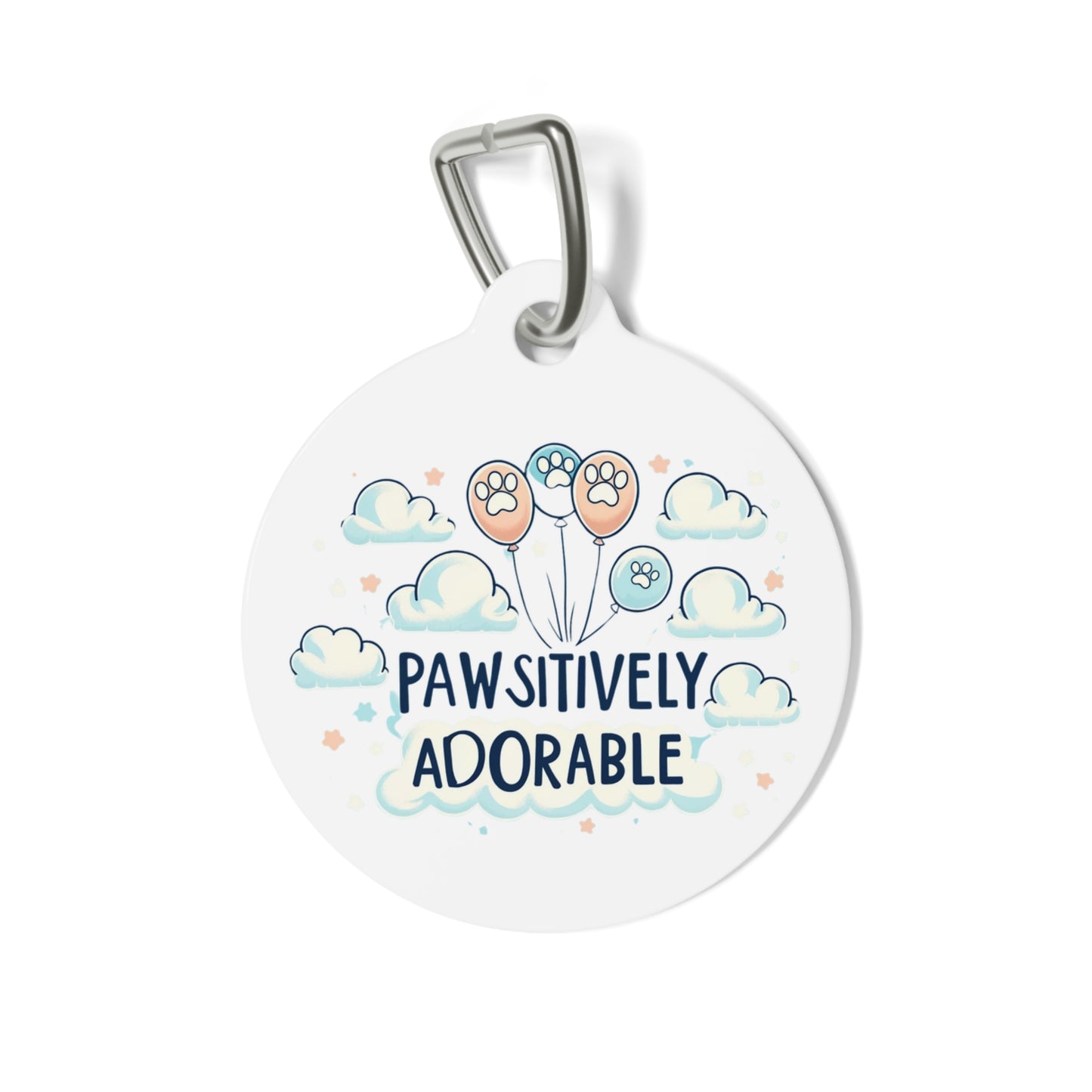 Pawsitively Adorable - Pet Tag - Creatively Designed Shop